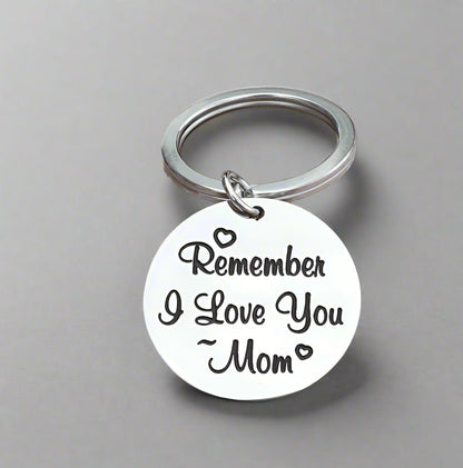 A stainless steel keychain with a loving message to MOM